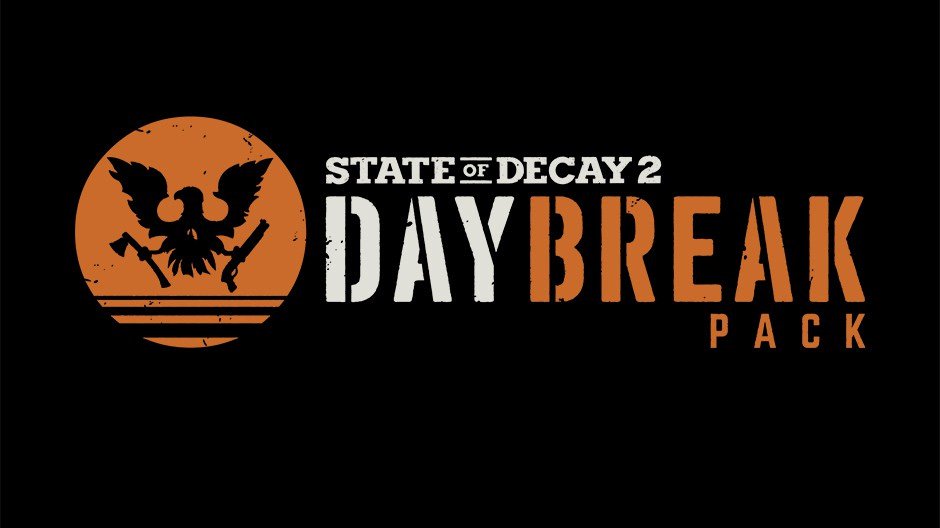 day break state of decay 2