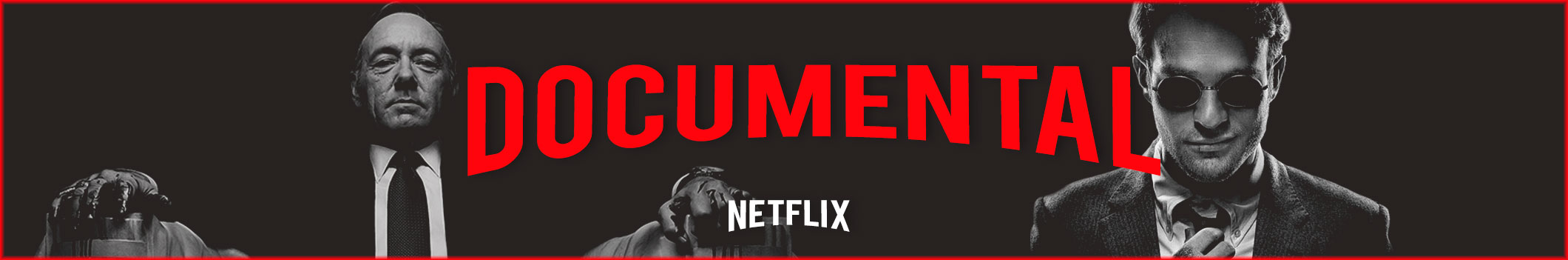 DOCUMENTAL NETFLIX
