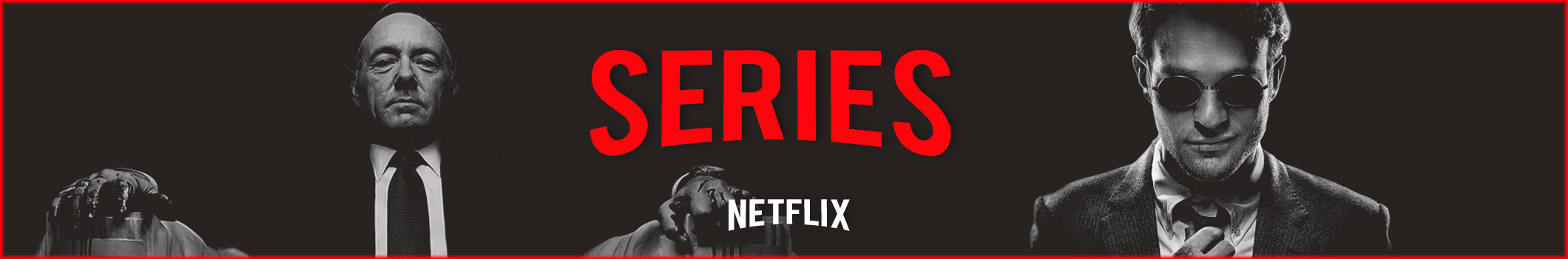 SERIES NETFLIX