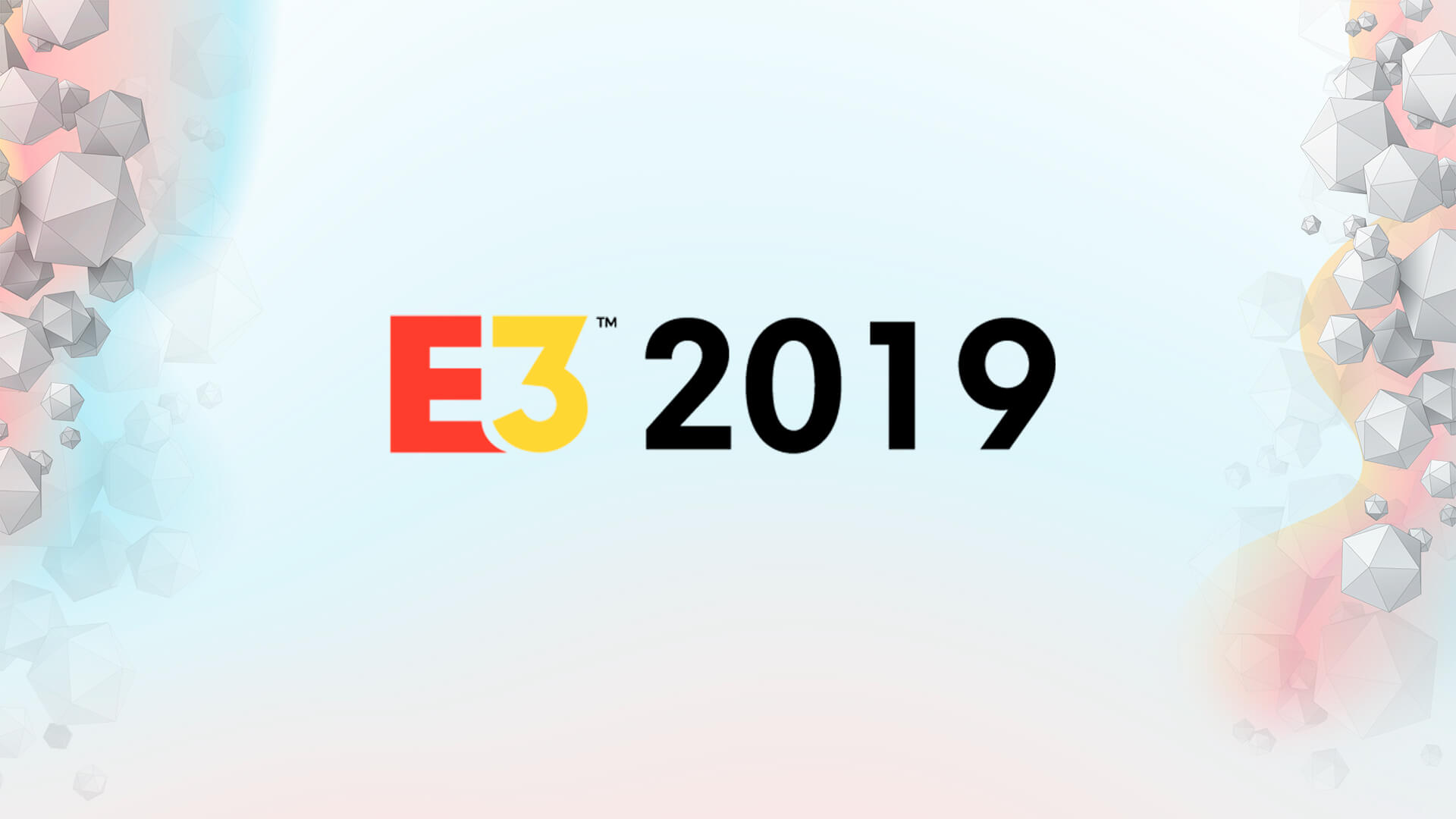 E3 2019 ID