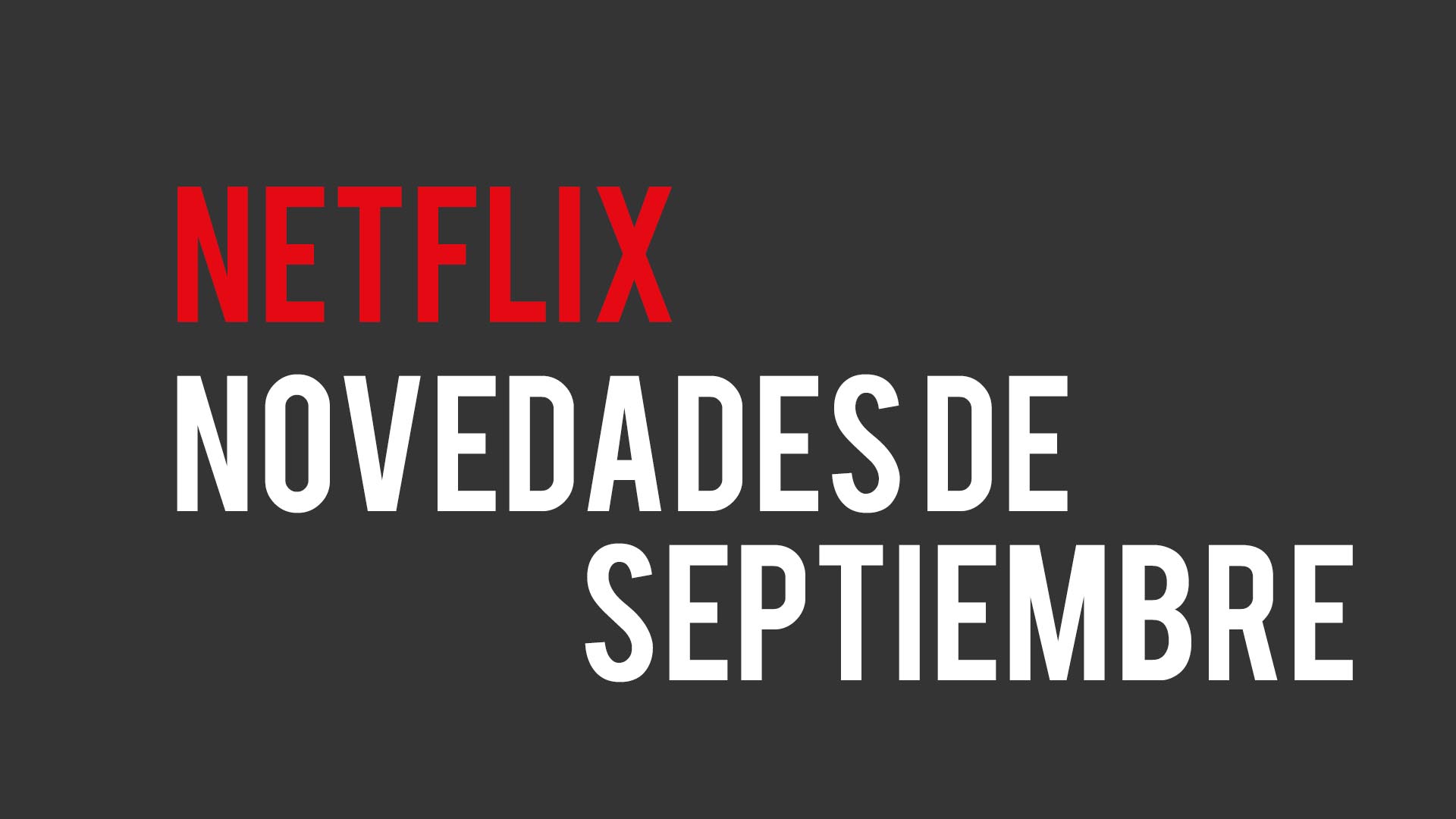 Netflix Septiembre