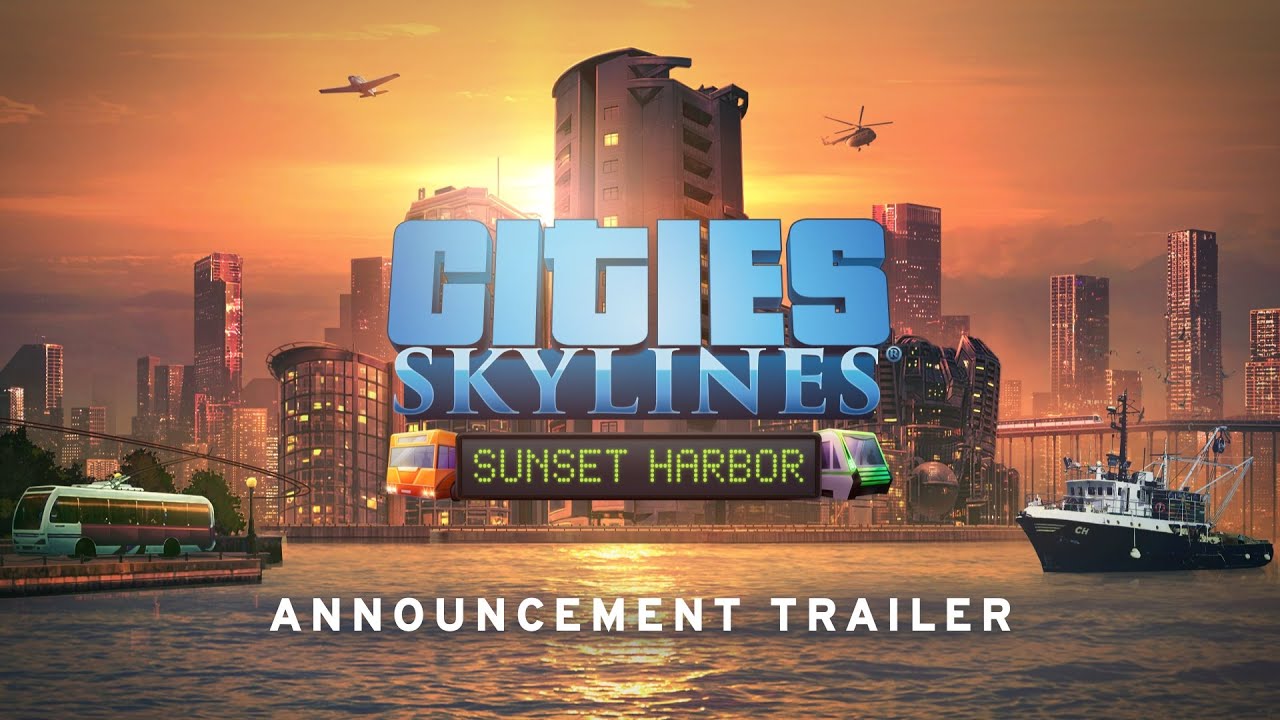Cities Skylines Sunset Harbor