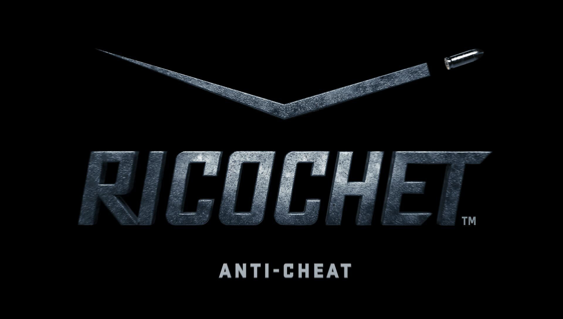 RICOCHET Anti-Cheat