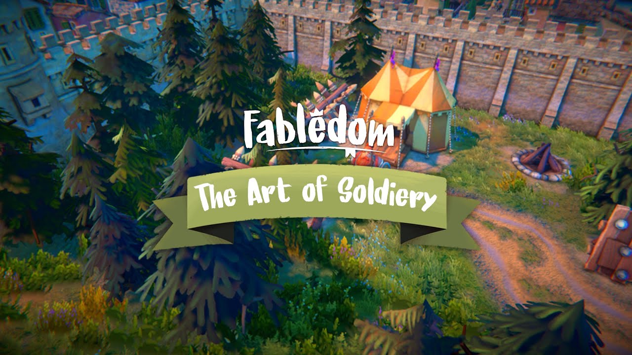 Fabledom The Art of Soldiery