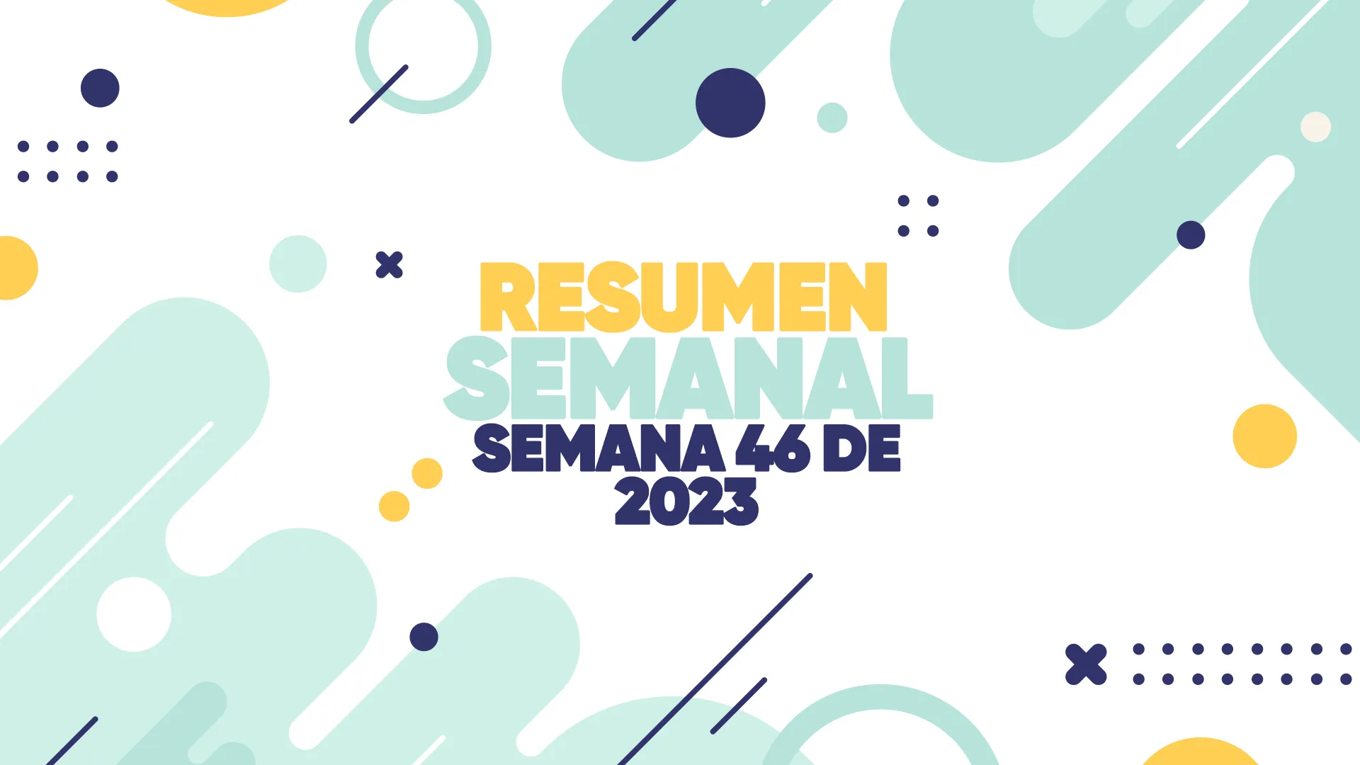 semana 46 de 2023