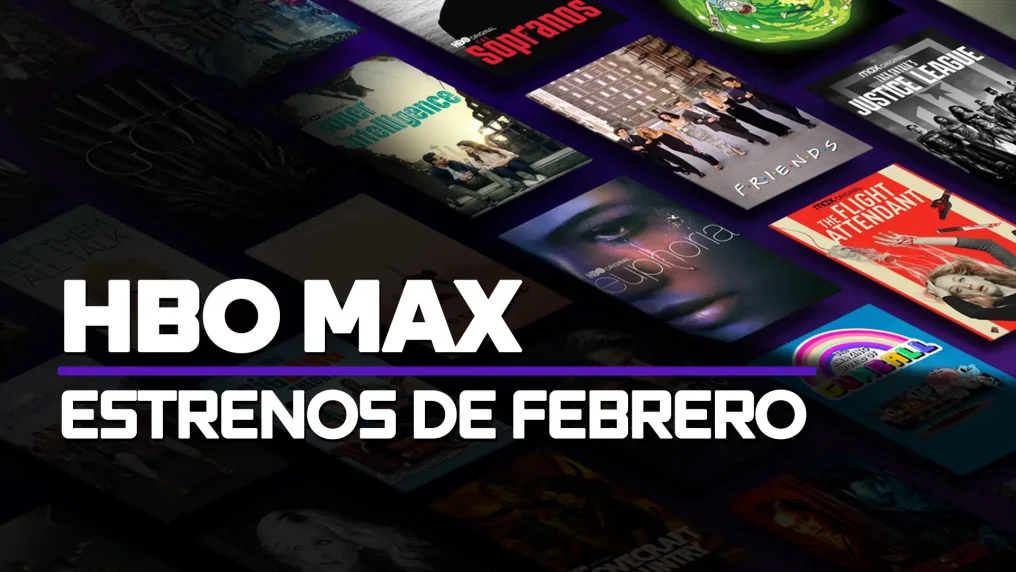 HBO MAX - FEBRERO