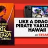 Like a Dragon Pirate Yakuza in Hawaii en Steam Deck