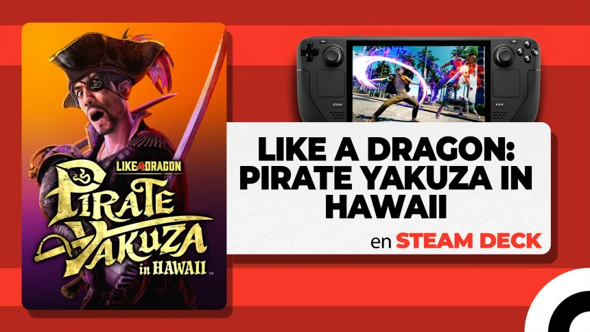 Like a Dragon Pirate Yakuza in Hawaii en Steam Deck
