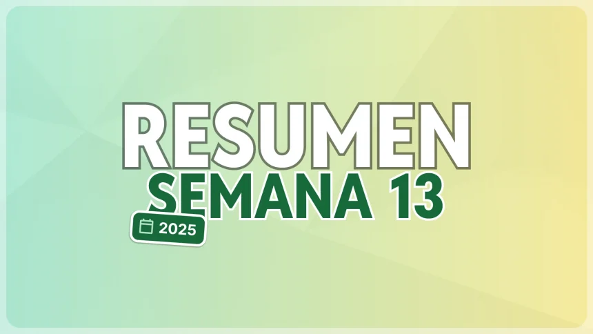 semana 13 de 2025
