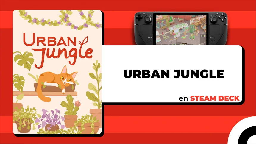 Urban Jungle en Steam Deck