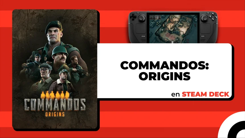 Commandos Origins en Steam Deck