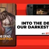 Into the Dead Our Darkest Days en Steam Deck