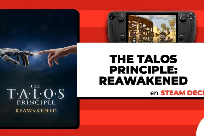 The Talos Principle Reawakened en Steam Deck
