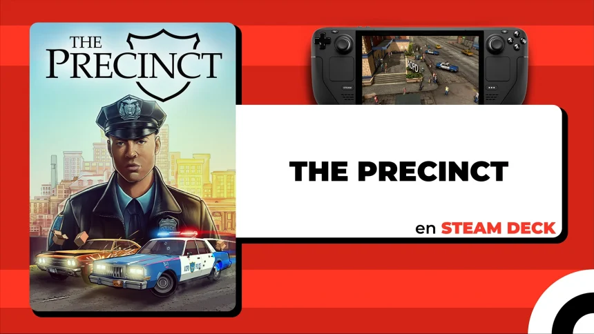 The Precinct en Steam Deck